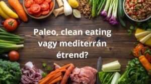 egészséges étrend