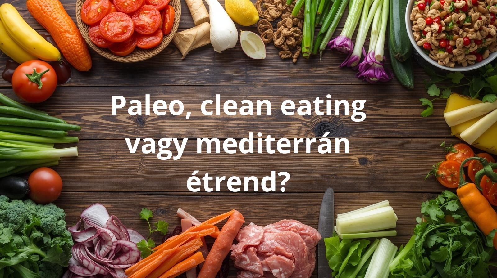 egészséges étrend